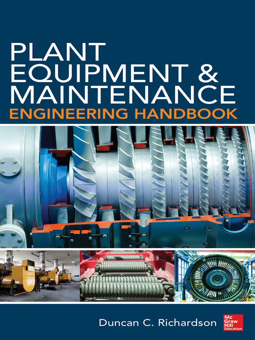 Title details for Plant Equipment & Maintenance Engineering Handbook by Duncan Richardson - Available